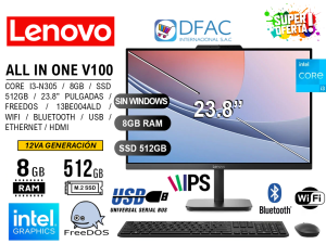AIO LENOVO V100 CORE I3-N305 / 8G RAM / SSD 512GB / 23.8" PULGADAS / FREEDOS / BLUETOOTH / USB / WIFI / 13BE004ALD / 12VA GENERACIÓN