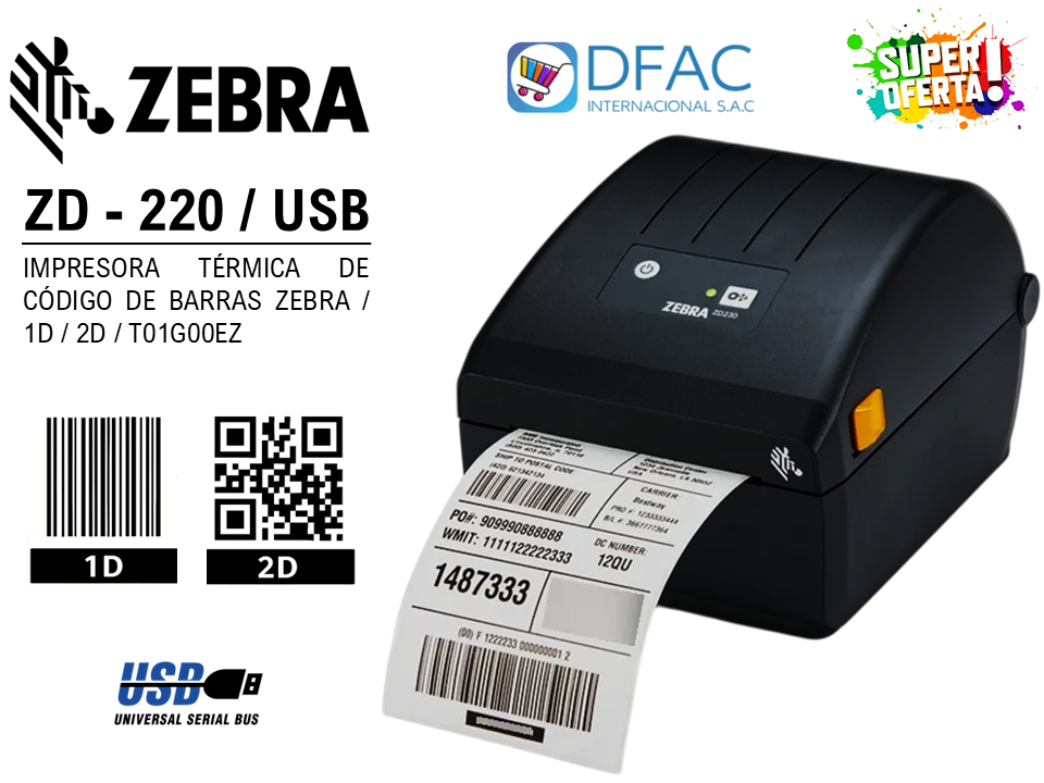 IMPRESORA TÉRMICA DE CÓDIGO DE BARRAS ZEBRA ZD-220 / USB / 1D / 2D / T01G00EZ