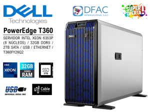 SERVIDOR INTEL XEON DELL T-360 / 6535P (8 NÚCLEOS) / 32GB DDR5 / 2TB SSD / USB / ETHERNET / T360FY26Q2